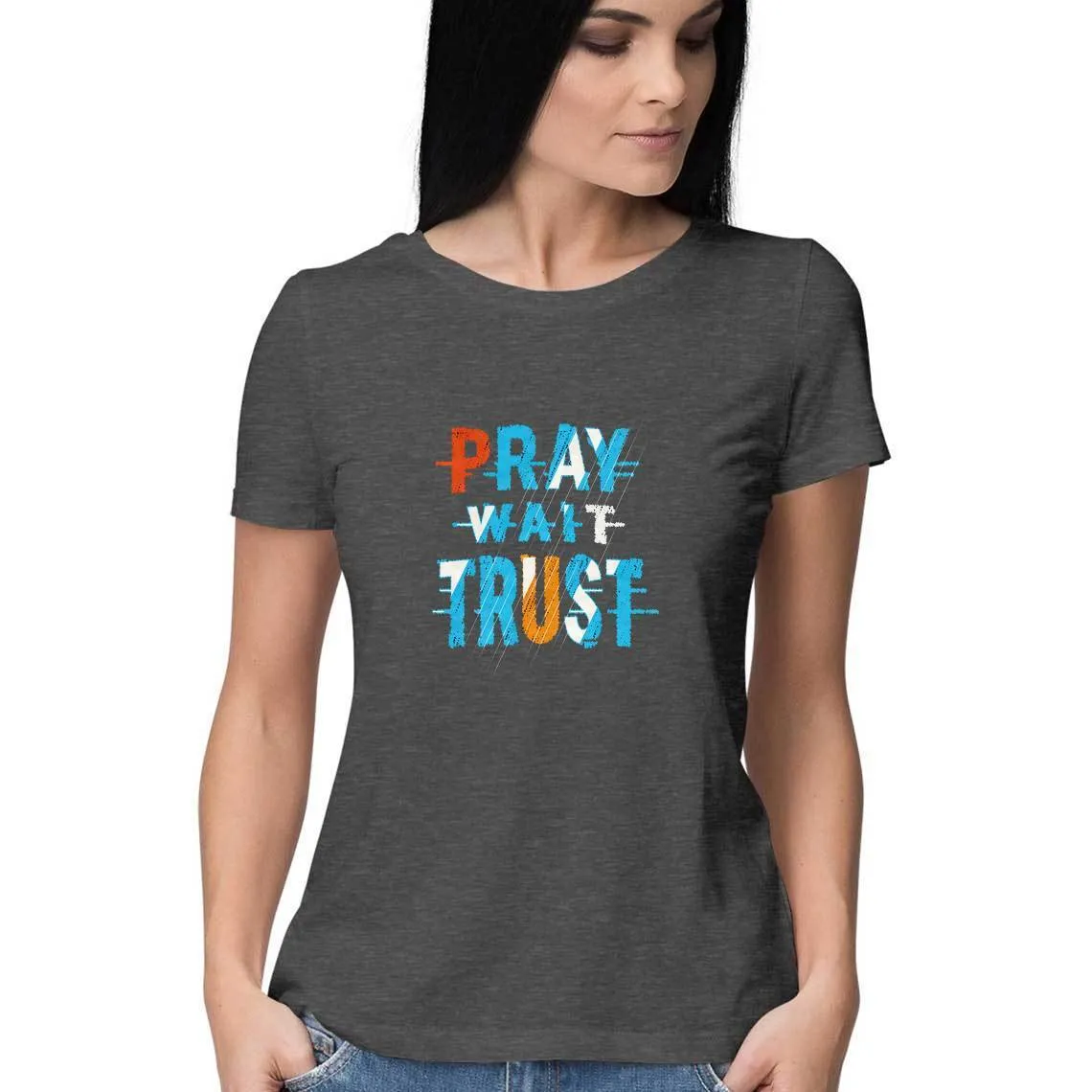 Pray Wait Trust T-Shirt - WSS00014